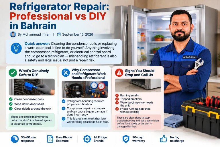 Comparison of professional refrigerator repair versus DIY in Bahrain, showing which fixes are safe to attempt and which need a technician